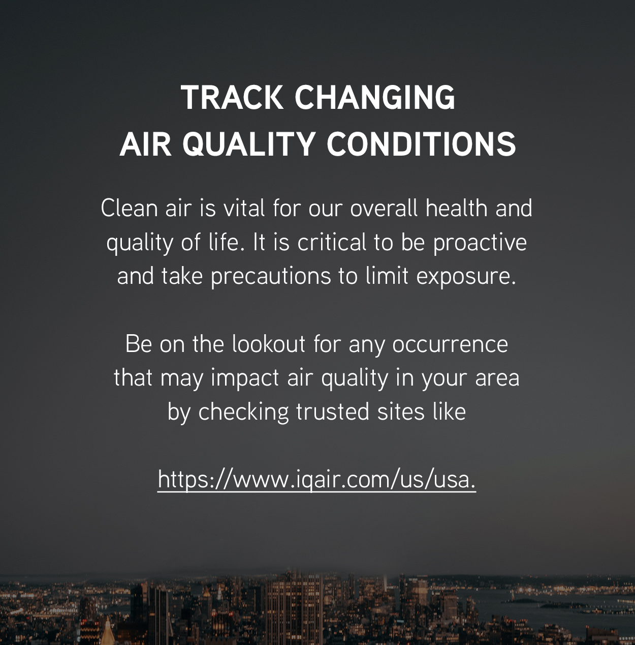 Track Changing Air Quality Conditions