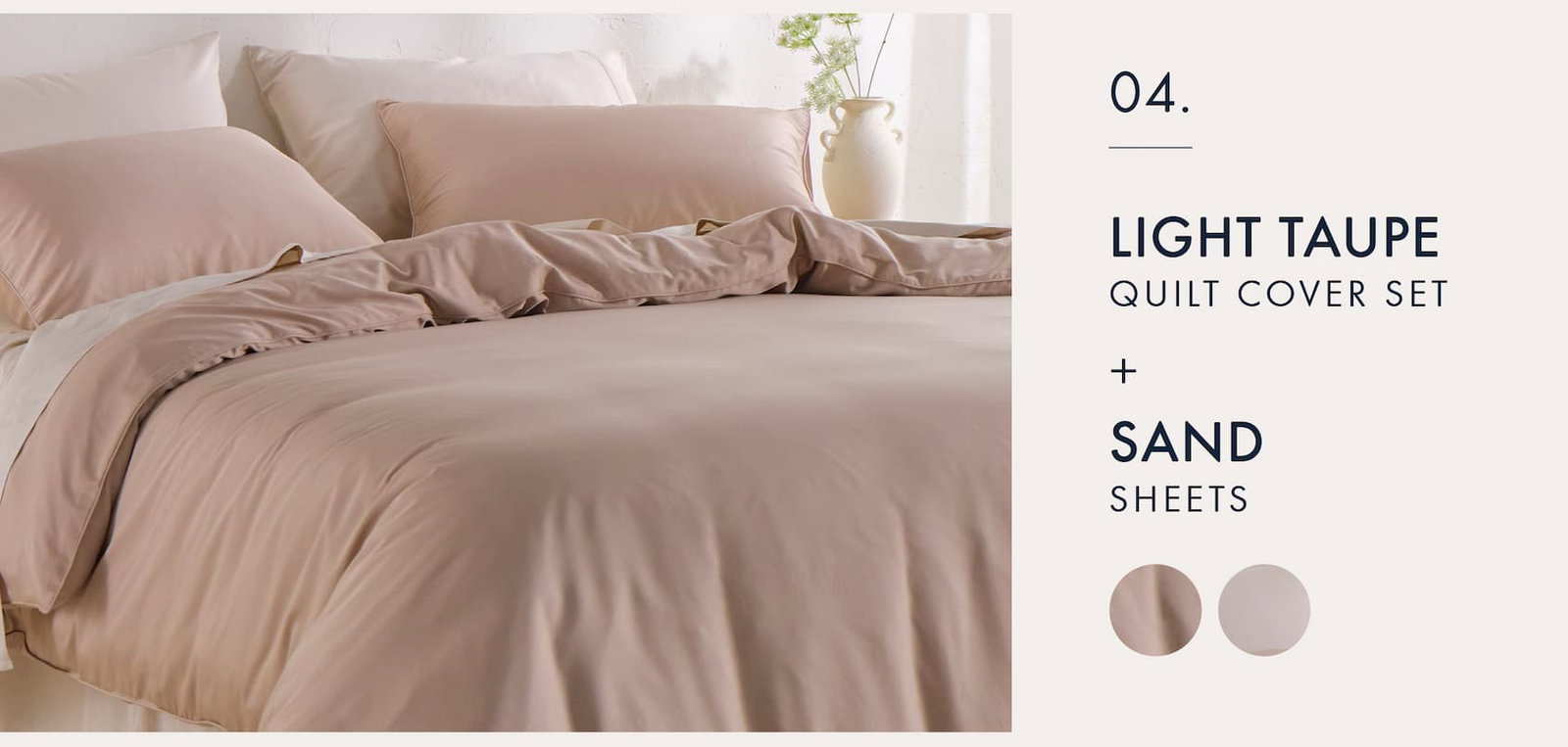 Light Taupe QCS + Sand Sheets