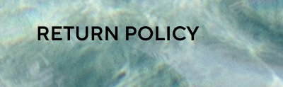 RETURN POLICY