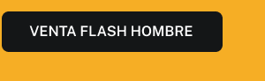 VENTA FLASH HOMBRE