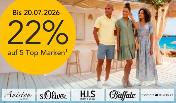 22% auf Artikel der Marken Aniston, s.Oliver, Buffalo, HIS und Tommy Hilfiger - bis 20.07.26 