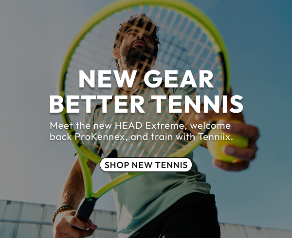 New Tennis Gear