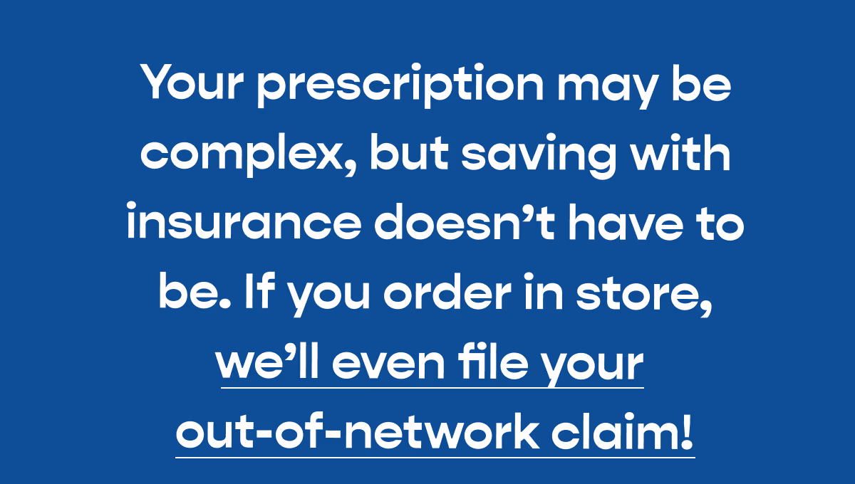 we'll handle your out-of-network paperwork!
