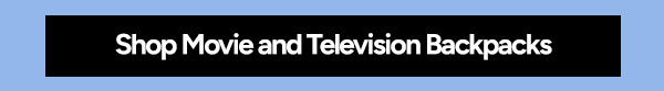 Shop Movie and Television Backpacks