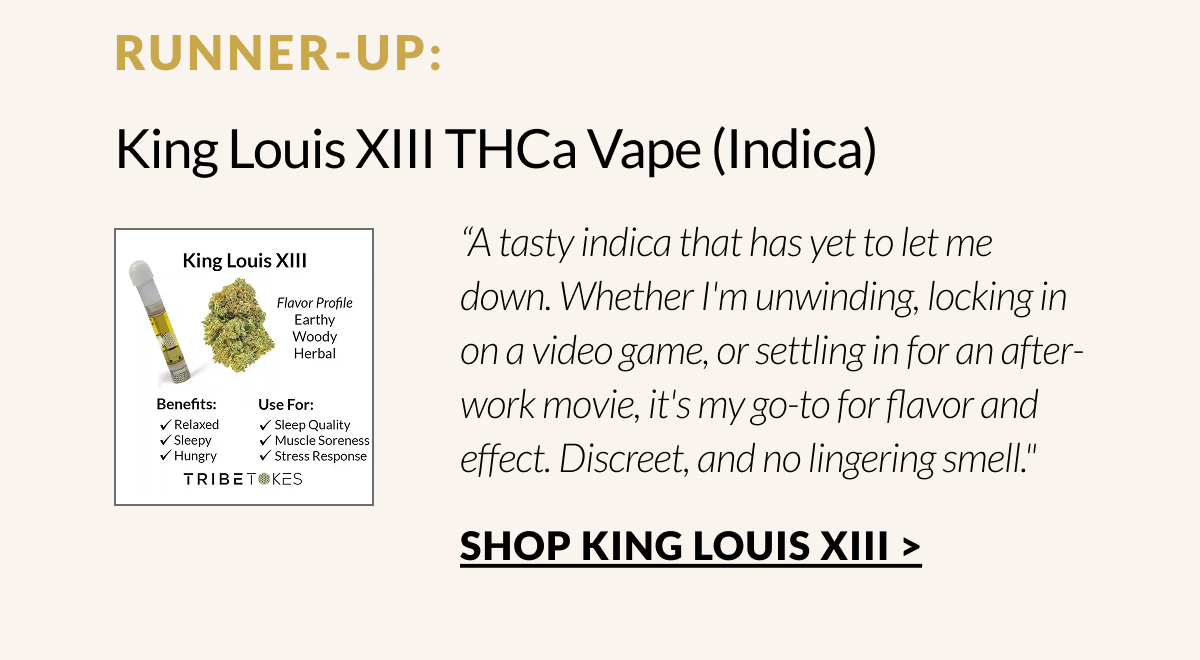 King Louis XIII THCa Vape (Indica)
