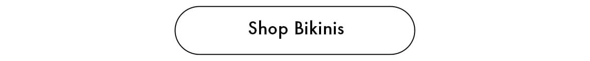 Shop Bikinis