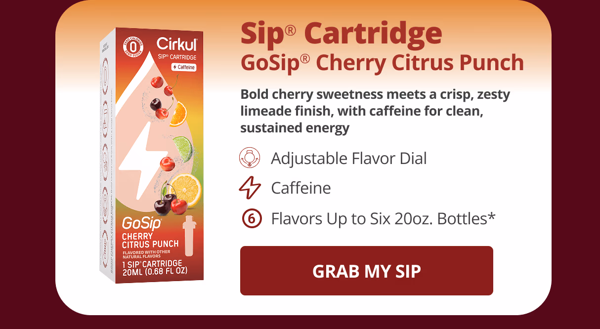 Grab My Sip - Cirkul