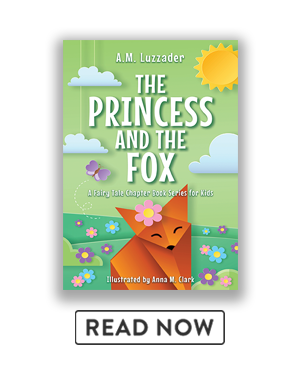 Read The Princess and the Fox (A Fairy Tale Chapter Book Series for Kids, 6)