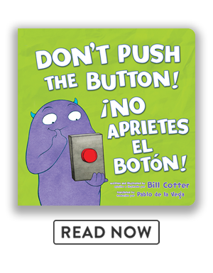 Read ¡No Aprietes el Botón! / Don't Push the Button!