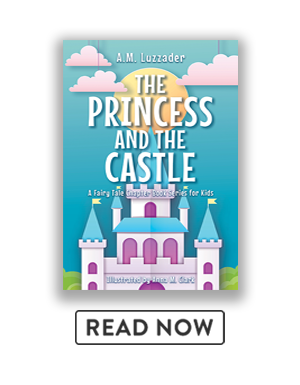 Read The Princess and the Castle (A Fairy Tale Chapter Book Series for Kids, 5)