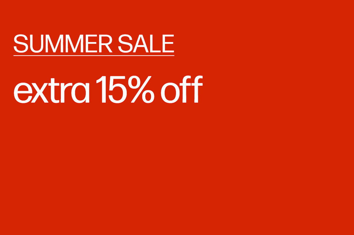 Summer Sale. Extra 15% off