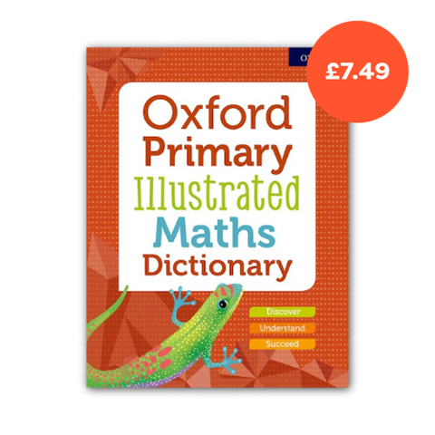 Oxford Primary Illustrated Maths Dictionary