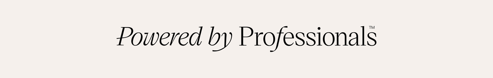 Powered by Professionals