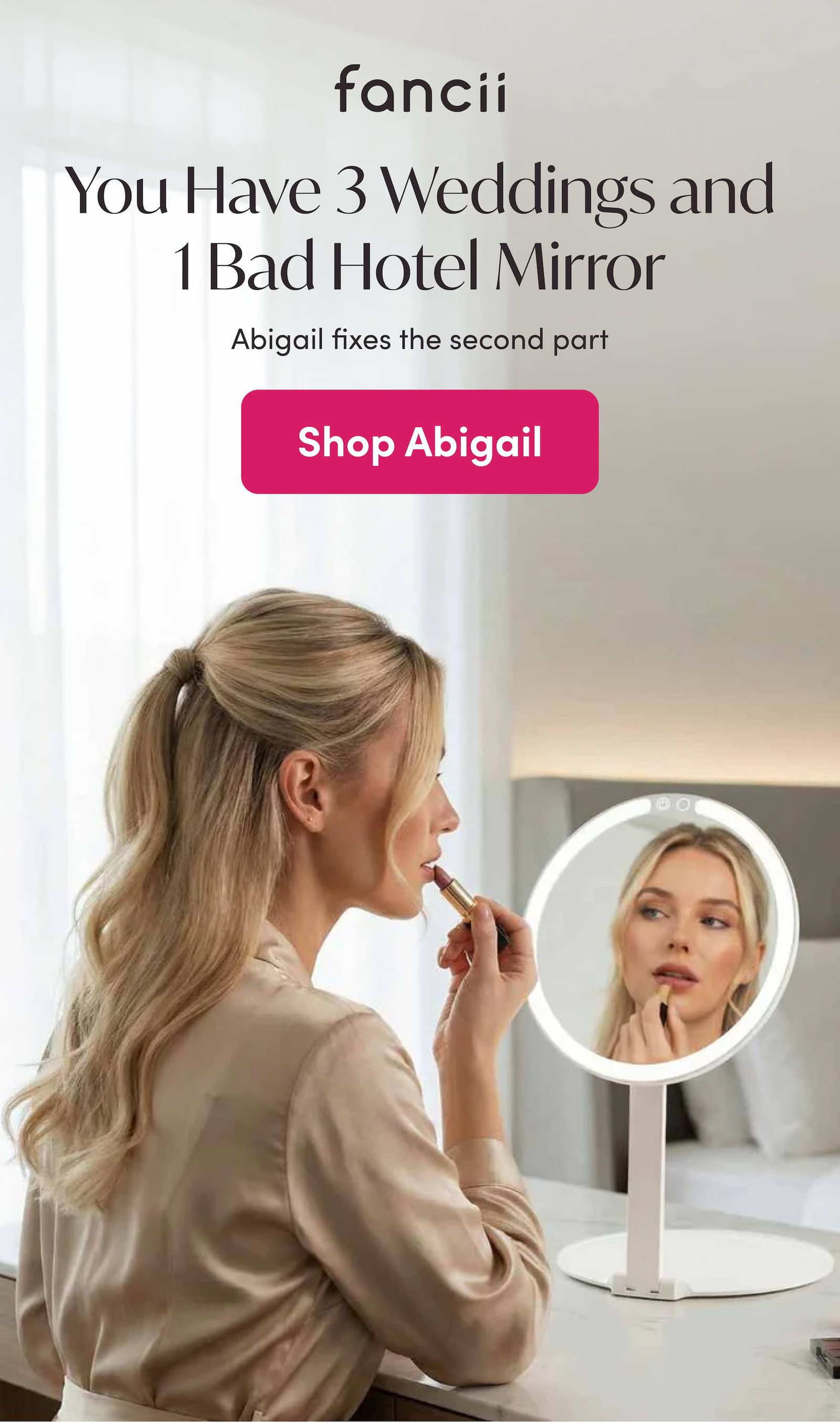 You have 3 weddings and 1 bad hotel mirror