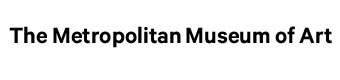 The Metropolitan Museum of Art