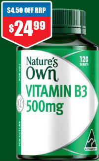 Nature's Own Vitamin B3 500mg 120 Tablets 1/2 price off RRP at Chemist Warehouse sale ends 22 July 2026