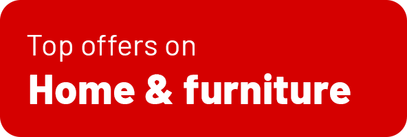 Top offers on Home & furniture