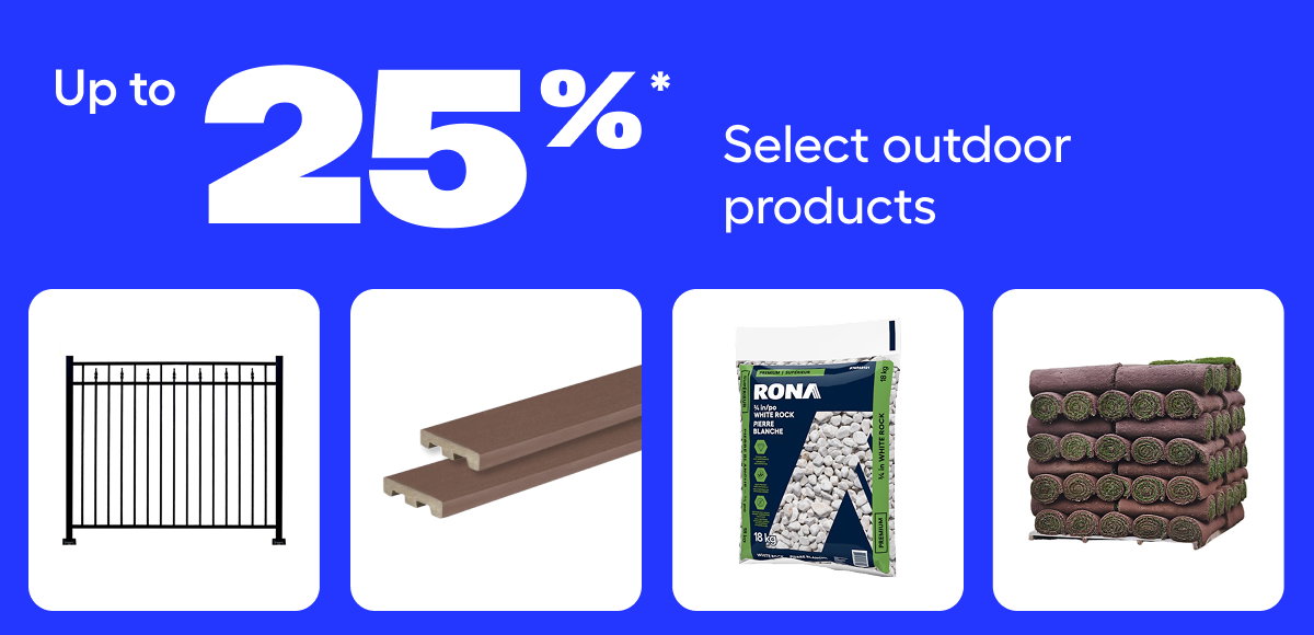 Up to 25% off select outdoor products