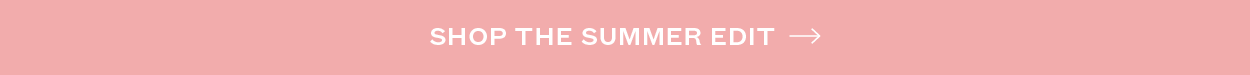 Shop The Summer Edit at DMR