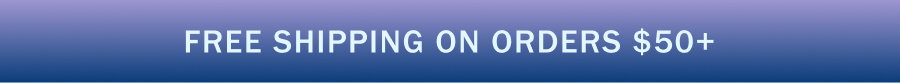 Free Shipping on orders $50USD