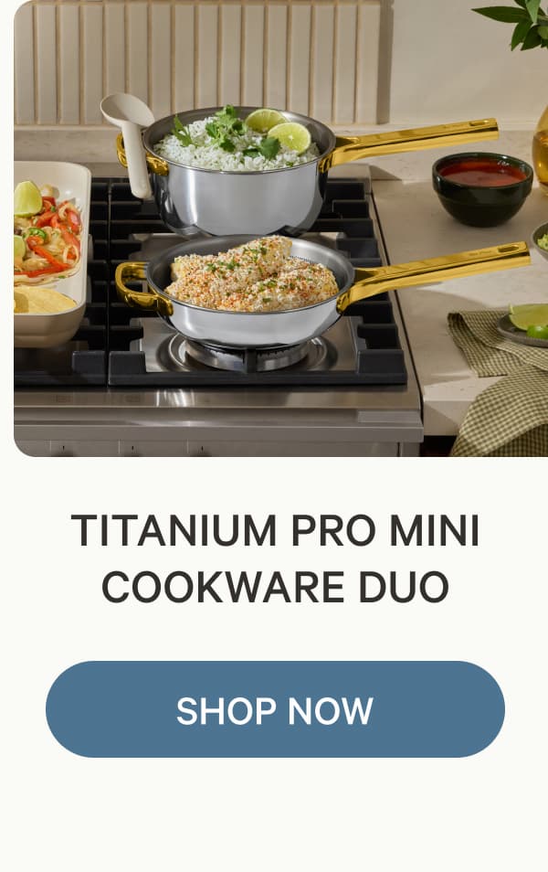 Titanium Pro Mini Cookware Duo | SHOP NOW