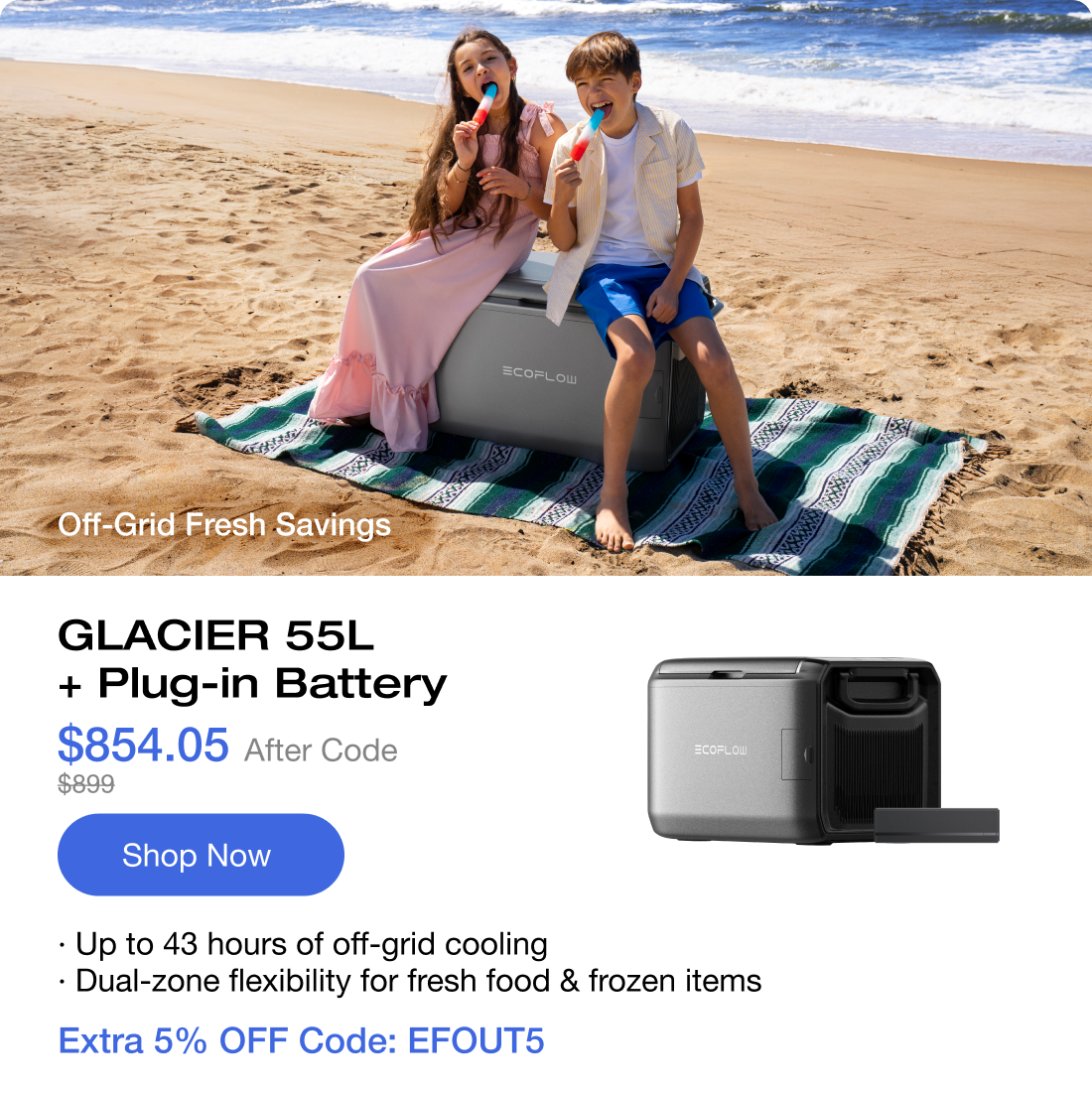GLACIER 55L + Plug-in Battery $949.05 After Code $999 [Shop Now]
