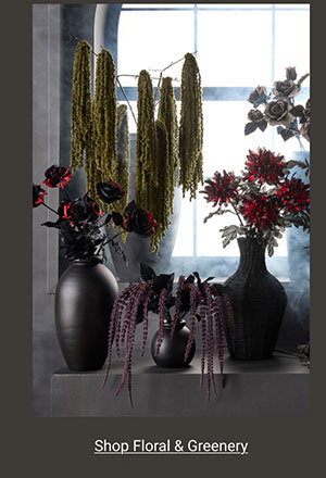 Shop Floral & Greenery >