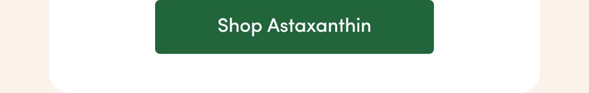 Shop Astaxanthin
