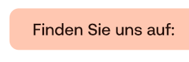 Textblock ‚Finden Sie uns auf:‘ – Hinweis auf folgende Social-Media-Kanäle