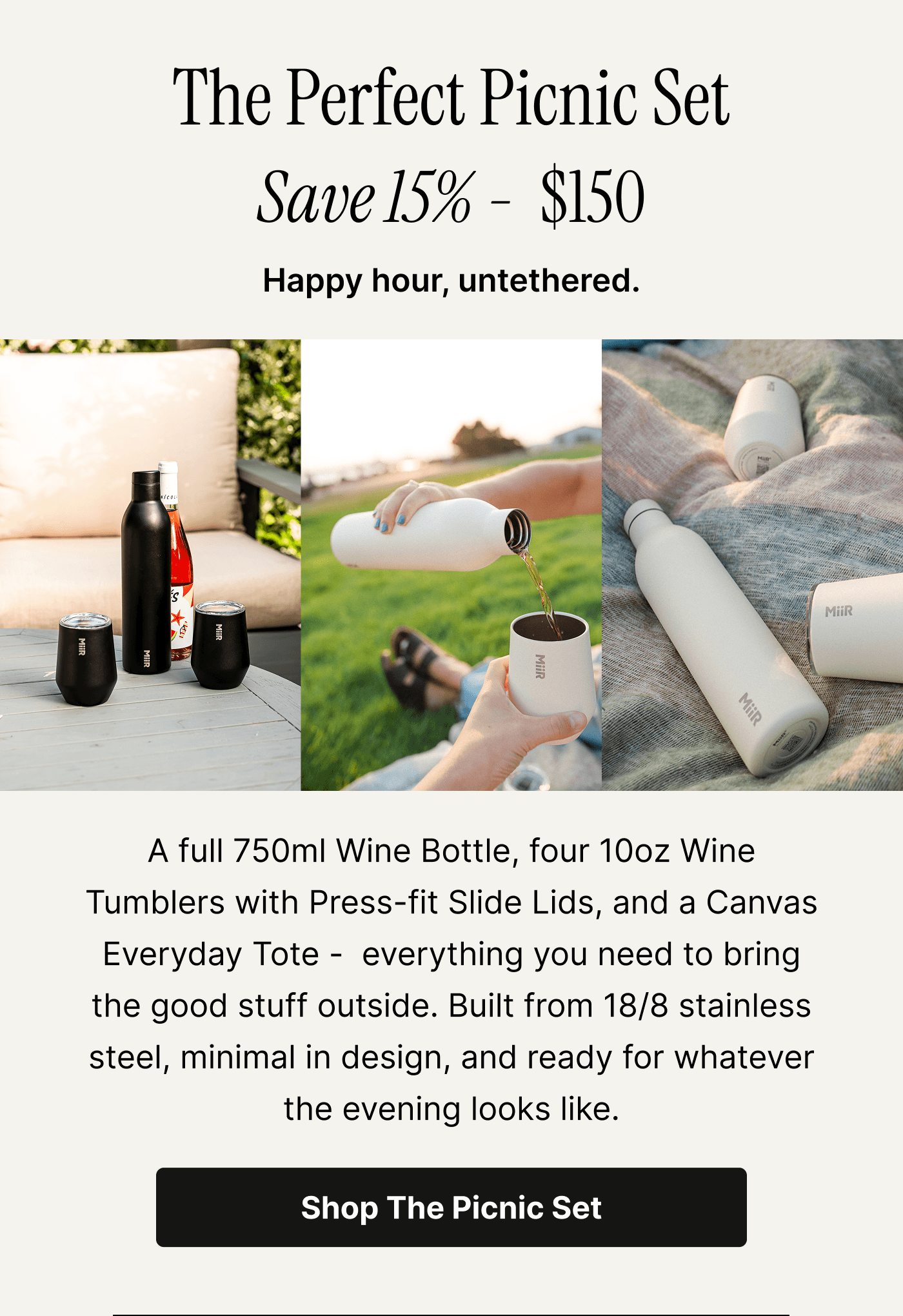 Explore the Picnic Set and save 15%
