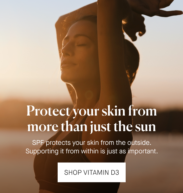 Vitamin D3 to support healthy skin from within