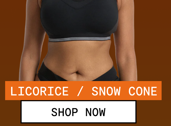 Licorice / Snow Cone - Shop Now
