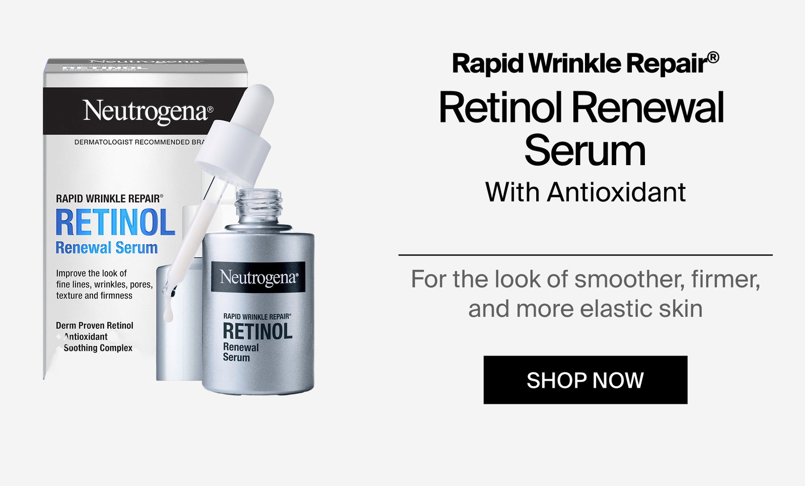 Neutrogena® Rapid Wrinkle Repair® Retinol Renewal Serum packaging, dropper, and texture consistency