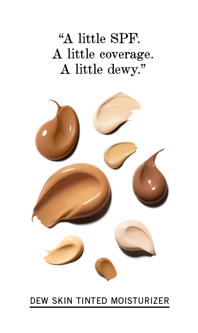 Dew Skin Tinted Moisturizer