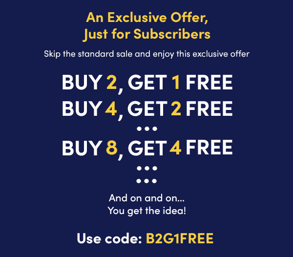 Email Exclusive !! Buy 2 Get 1 Free