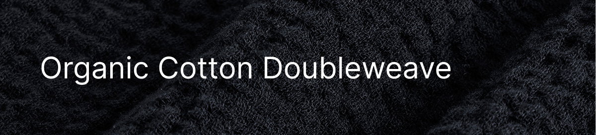 Organic Cotton Doubleweave
