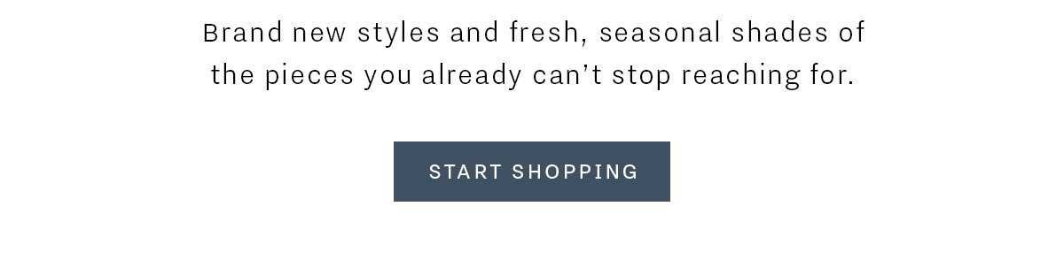 Start shopping fresh summer shades