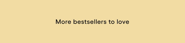 More bestsellers to love