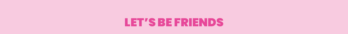 Let's Be Friends