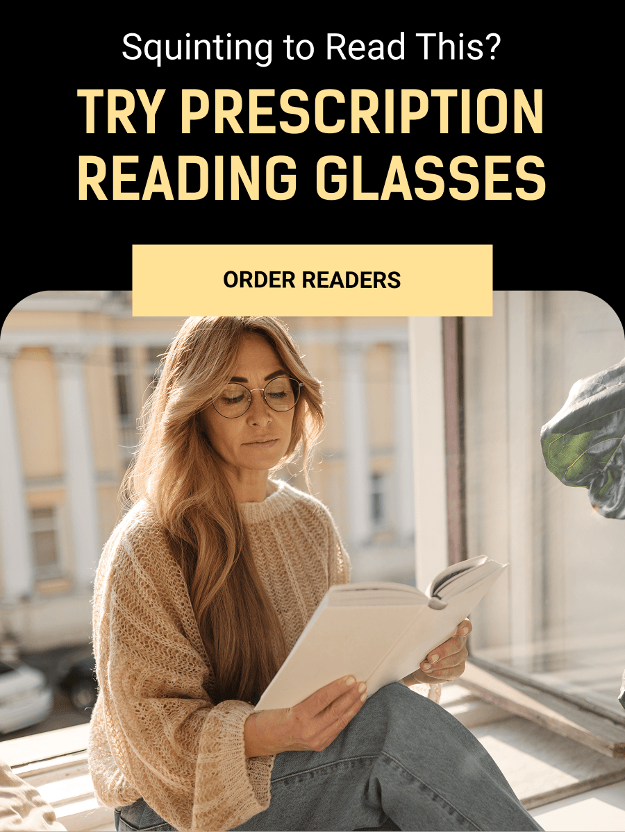 Try Prescription Reading Glassesю Order Readers
