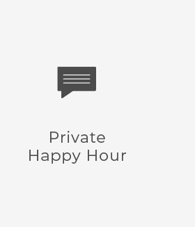 Private Happy Hour