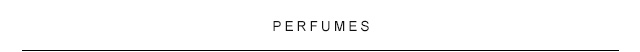 Perfumes