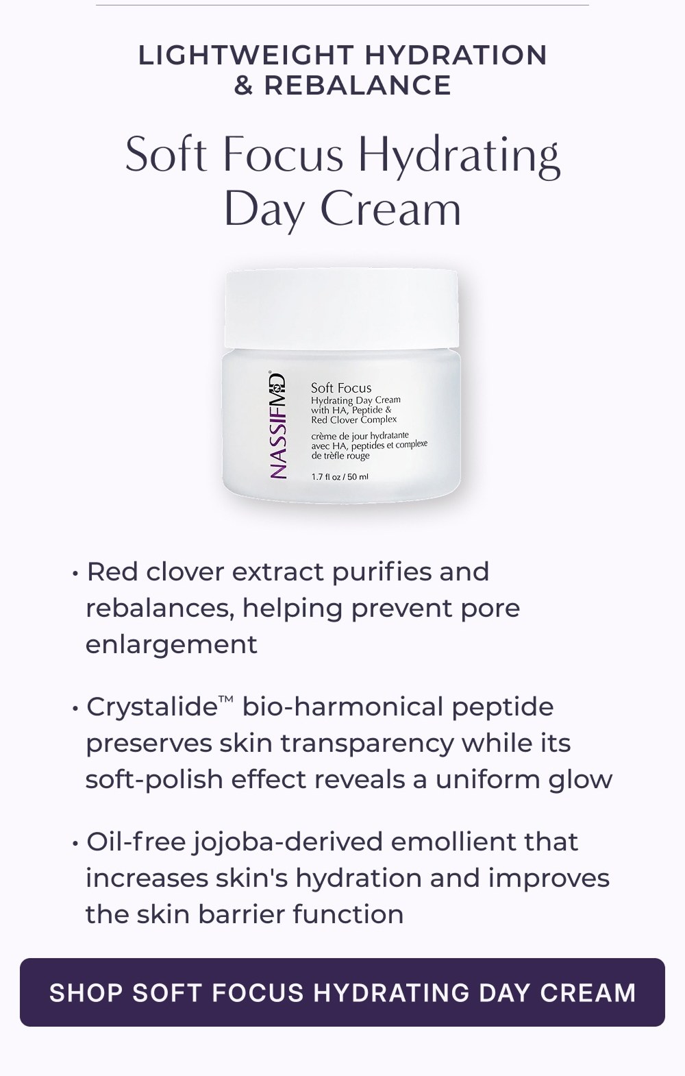 SHOP SOFT FOCUS HYDRATING DAY CREAM