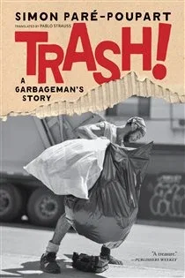 Trash!, by Simon Pare-Poupart