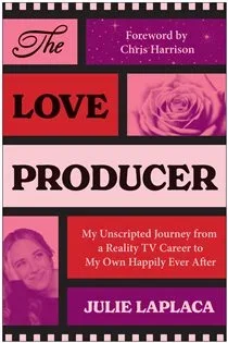 The Love Producer, by Julie LaPlaca