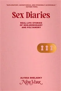 Sex Diaries, by Alyssa Shelasky