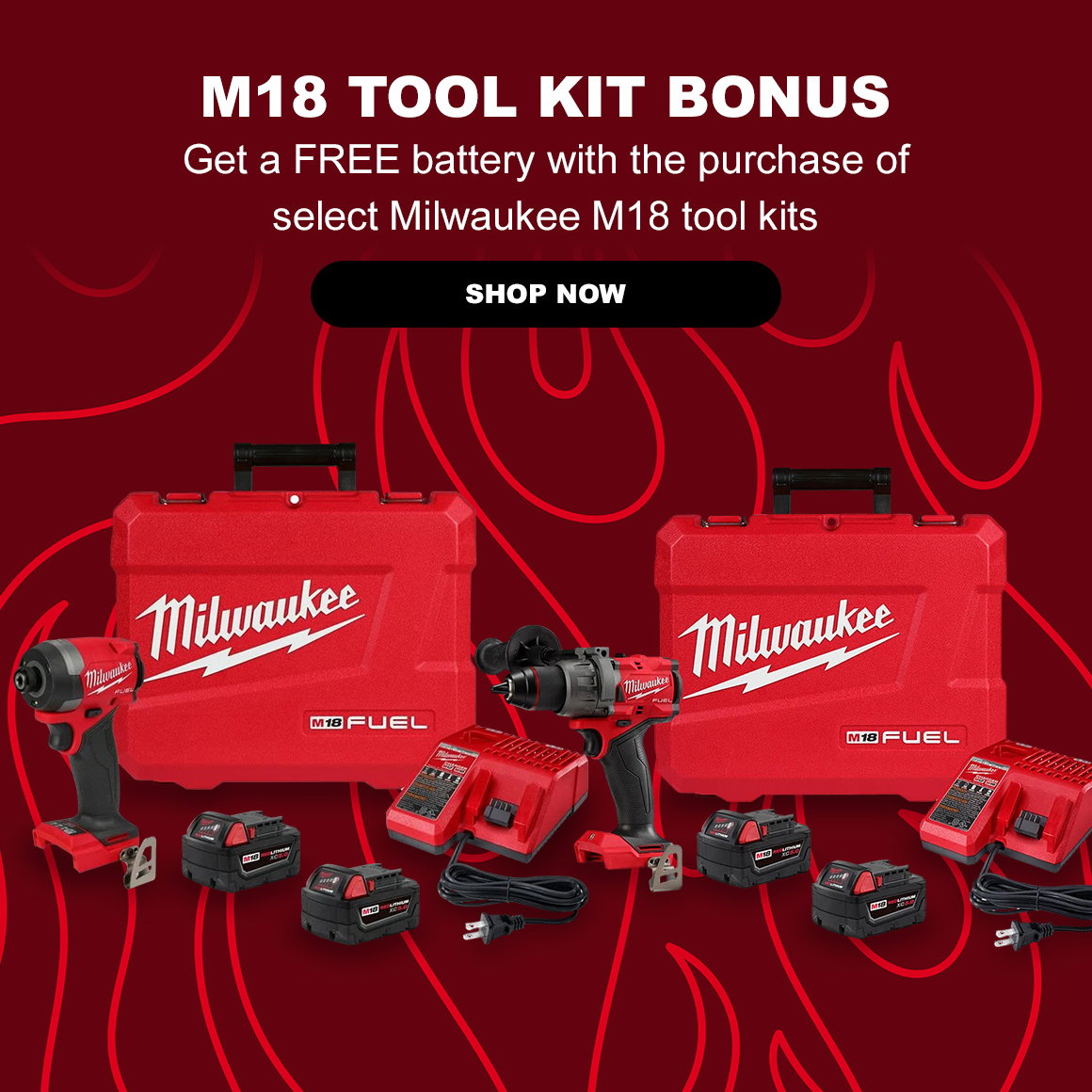 M18 TOOL KIT BONUS | Get a FREE battery with the purchase of select Milwaukee M18 tool kits | Shop Now