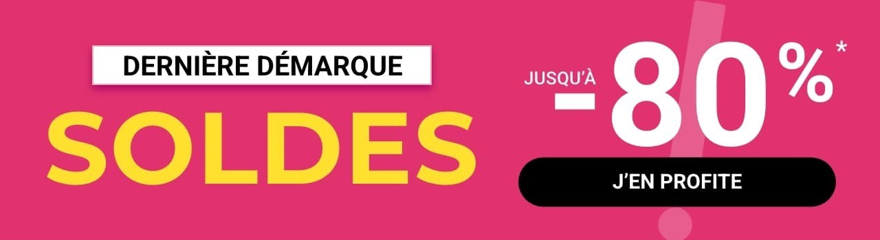 SOLDES DERNIÈRE DÉMARQUE -80%
