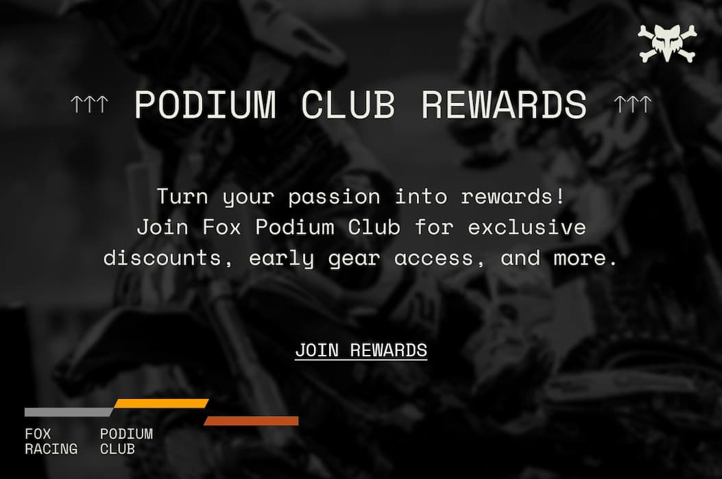 Join Fox's Podium Club to earn Points and Rewards on every purchase!