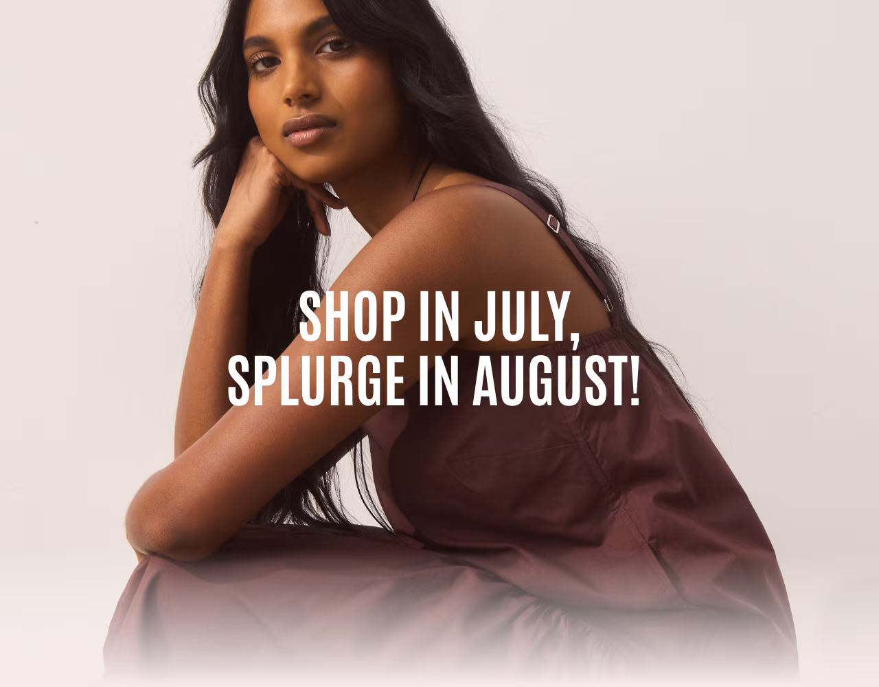 Shop in April, splurge in May!
